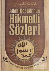 Allah Resulü'nün Hikmetli Sözleri (Ciltli)