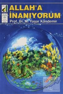 Allah'a İnanıyorum