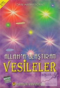Allah'a Ulaştıran Vesileler (Sohbet-016)