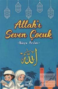 Allah'ı Seven Çocuk