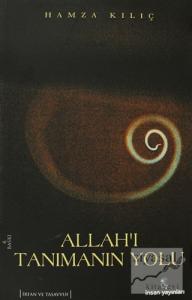 Allah'ı Tanımanın Yolu
