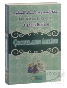 Allah'ın Hediyesi - Çocukların Ahkamı