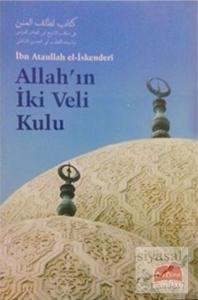Allah'ın İki Veli Kulu