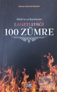 Allah'ın ve Rasülünün Lanetlediği 100 Zümre
