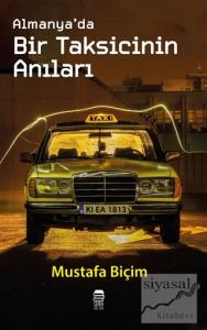 Almanya'da Bir Taksicinin Anıları