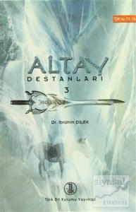 Altay Destanları 3