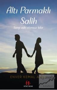 Altı Parmaklı Salih