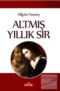 Altmış Yıllık Sır