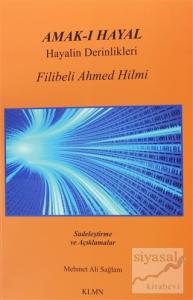 Amak-ı Hayal (Hayalin Derinlikleri)