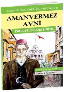 Aman Vermez Avni - İskeletler Arasında