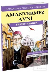 Aman Vermez Avni - Sessiz Tabanca