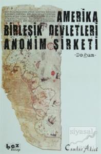 Amerika Birleşik Devletleri Anonim Şirketi (Doğum) (Ciltli)