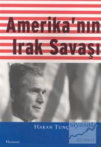 Amerika'nın Irak Savaşı