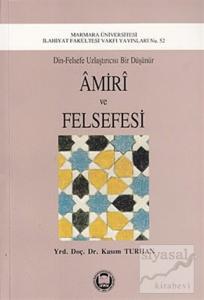 Amiri ve Felsefesi