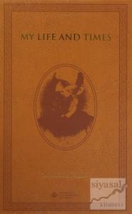 Among the Turks - My Life and Times  (2 Kitap Kutulu) (Ciltli)