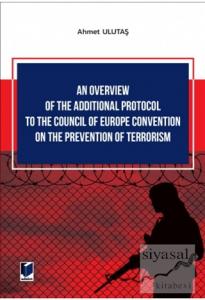 An Overview of The Additional Protocol to The Council of Europe Convention on The Prevention of Terrorism