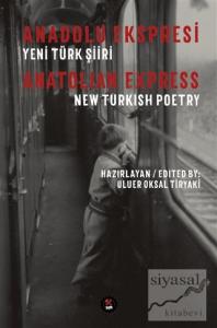 Anadolu Ekspresi - Yeni Türk Şiiri