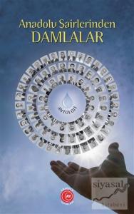 Anadolu Şairlerinden Damlalar