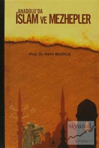 Anadolu'da İslam ve Mezhepler