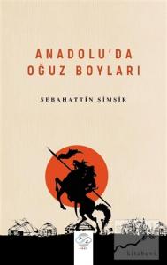 Anadolu'da Oğuz Boyları