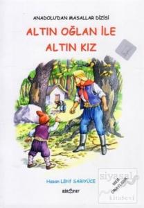 Anadolu'dan Masallar Dizisi - Altın Oğlan İle Altın Kız