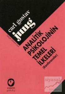 Analitik Psikolojinin Temel İlkeleri / Konferanslar