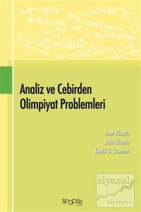 Analiz ve Cebirden Olimpiyat Problemleri