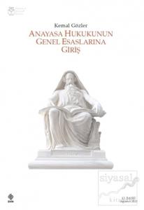 Anayasa Hukukunun Genel Esaslarına Giriş