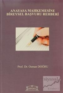 Anayasa Mahkemesine Bireysel Başvuru Rehberi