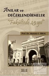Anılar ve Değerlendirmeler