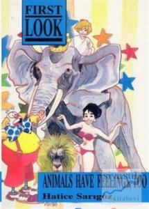 Animals Have Feelings, Too