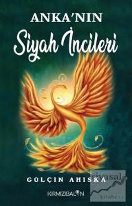 Anka'nın Siyah İncileri