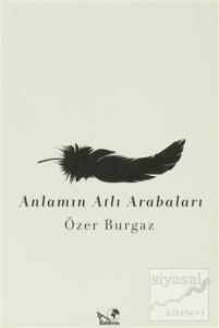 Anlamın Atlı Arabaları