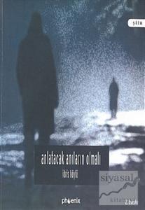 Anlatacak Anıların Olmalı - Korsan Gülümsemeler