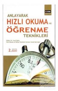 Anlayarak Hızlı Okuma ve Öğrenme Teknikleri