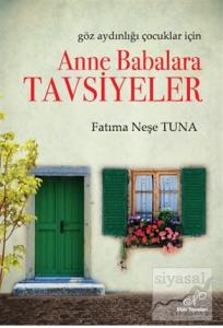 Anne Babalara Tavsiyeler