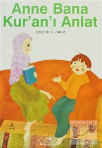 Anne Bana Kur'an'ı Anlat