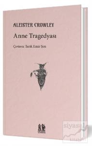 Anne Tragedyası