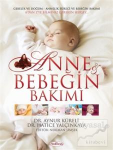 Anne ve Bebeğin Bakımı + 12 CD (Ciltli)