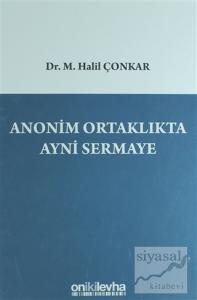 Anonim Ortaklıkta Ayni Sermaye (Ciltli)