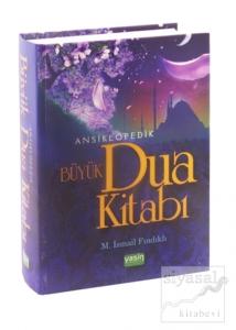 Ansiklopedik Büyük Dua Kitabı (Ciltli)