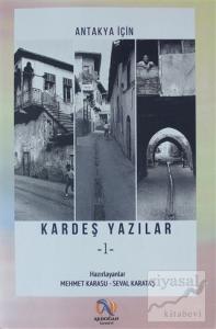 Antakya İçin Kardeş Yazılar 1