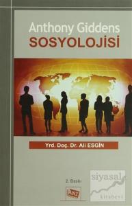 Anthony Giddens Sosyolojisi