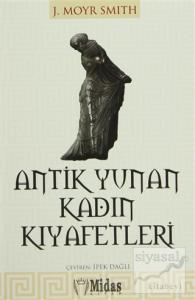 Antik Yunan Kadın Kıyafetleri