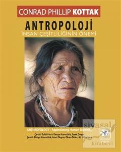 Antropoloji: İnsan Çeşitliliğinin Önemi