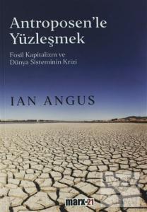 Antroposen'le Yüzleşmek