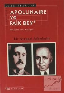 Apollinaire ve Faik Bey