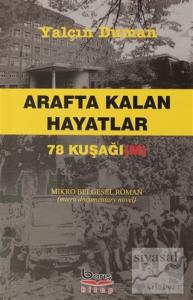 Arafta Kalan Hayatlar 78 Kuşağı (M)