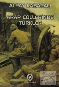 Arap Çöllerinde Türkler