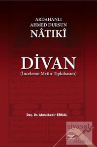 Ardahanlı Ahmed Dursun Natıki - Divan